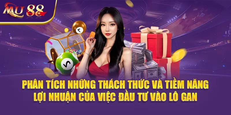 Phân tích những thách thức và tiềm năng lợi nhuận của việc đầu tư vào Lô gan.